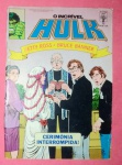 Revista quadrinhos - O Incrivel Hulk !! Raridade!! Cerimonia Interrompida !! ediçao de 1989!! editora Abril !! acervo de colecionador !!