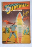 SUPERMAN   Nº 60  Rio de Janeiro: Ebal, Setembro de 1952. 34 pp.  Carimbo na capa. Papel do miolo um