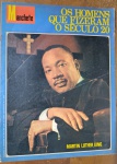 MANCHETE - OS HOMENS QUE FIZERAM O SÉCULO 20 - MARTIN LUTHER KING