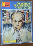 MANCHETE - OS HOMENS QUE FIZERAM O SÉCULO 20 - HEITOR VILA-LOBOS