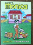 TURMA DA MÔNICA - FÉRIAS SECAS VEDACIT