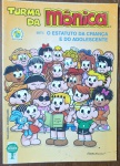 TURMA DA MÔNICA - O ESTATUTO DA CRIANÇA E ADOLESCENTE