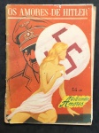 Livro Histórico - Os Amores de Hitler - Redação - Av. Rio Branco, 185 -12 - Sala 1201 - Rio - GB -