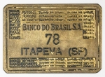 Colecionismo - Ficha do Banco do Brasil S.A. - Retangular - Agência Itapeva - Metal - 4,2 x 5,0 cm