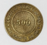 Colecionismo - Numismática - Ficha do Brasil - 500 réis - Empreza Construtora - Rio Grande do Sul - 21 mm - RS 30.03