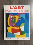 L'ART -  D' AUJOURD' HUI - Livro capa dura, publicado em 1996, contendo 548 páginas com textos em frânces e ricas ilustrações à cores. Miolo com sinais do tempo. Dimensões:  28 cm x 22 cm