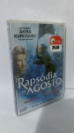 DVD - lacrado. esgotado: RAPSÓDIA EM AGOSTO