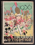 REVISTA EM QUADRINHOS - Almanaque do O Tico-Tico, 1936, O Malho, capa de J. Carlos, fartamente ilust