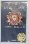 REPLICA MOEDA DINHEIRO MARABITINO DE AFONSO II - EMITIDA PELO MUSEU DOS COCHES - LISBOA PORTUGAL - SERIE MOEDAS MAIS RARAS PORTUGUESAS - EM SUA EMBALAGEM ORIGINAL.