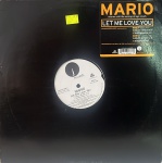 Lp Mario / Let Me Love You