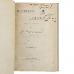 Dr. Pedro Lessa. Dissertações e Polemicas - Estudos Jurídicos. Rio de Janeiro: Typographia do Jornal do Commercio, de Rodrigues & C., 1909. A obra reúne diversos trabalhos jurídicos de Pedro Lessa, jurista e ministro do Supremo Tribunal Federal. A obra compila artigos anteriormente publicados em revistas especializadas, abordando temas como direito constitucional, civil, tributário, comercial e penal. Pedro Lessa foi nomeado ministro do Supremo Tribunal Federal em 26 de outubro de 1907, por decreto do presidente Afonso Pena, e tomou posse em 20 de novembro do mesmo ano.