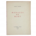 Pierre Seghers. Menaces de Mort. Paris: La presse a bras, 1948. Tiragem: 100 exemplares. Edição não numerada, fora de comércio, com tiragem de 100 exemplares. Com dedicatória e autógrafo de Seghers no frontispício, seguindo os contornos de seu retrato, uma ilustração por Vicente do Rego Monteiro. Seghers `coloriu` sua gravata com tinta.