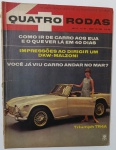 Revista Quatro Rodas Nº 69    1966 Edição histórica com matérias imperdíveis: como viajar de carro até os EUA em 40 dias, impressões ao dirigir o DKW-Malzoni e até um carro que anda no mar! Destaque para o esportivo Triumph TR4A na capa.  Uma joia para colecionadores e amantes do automobilismo clássico.