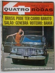 Revista Quatro Rodas Nº 58    1965   Edição especial com teste do Toyota, cobertura do Salão de Genebra e roteiro turístico pela Bahia. Destaque para a matéria Brasil pode ter carro barato. Capa com carro clássico e preço original de Cr$ 400. Item raro  exemplar de anunciante, não destinado à venda. Perfeito para colecionadores e fãs da história automobilística brasileira.