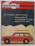 Revista Quatro Rodas  nº 64    1965 - Raridade para colecionadores! Capa com destaque para o lançamento da nova Volkswagen, roteiro de compras no Paraguai, linha europeia 66 e muito mais.
