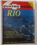 Revista Quatro Rodas Nº 54   1965 (Edição Especial) Celebrando os 400 anos do Rio de Janeiro, esta edição mergulha na alma da cidade maravilhosa: samba, trabalho, praias, favelas, o clássico Fla-Flu e a vida noturna carioca. Com mapas e roteiro completo, é um verdadeiro guia afetivo e turístico da capital fluminense. Capa com vista aérea noturna do Rio e destaque para o Pão de Açúcar. Uma joia para colecionadores e amantes da cultura brasileira.