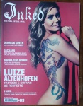 Inked #09 Tatuagem como arte e identidade. Mayra Dias Gomes declara: "Meu corpo é meu diário". Entrevistas com Derrick Green, Wee-Man e Luize Altenhofen. Cultura, estilo e atitude.