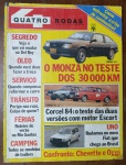 Quatro Rodas nº279  Outubro/1983 Edição histórica com teste de 30.000 km do Monza 1.8, estreia do Fiat Uno no Brasil, comparativo Chevette x Oggi, e novidades do Del Rey. Inclui roteiros de viagem, trailers, dicas de manutenção e muito mais. Imperdível para colecionadores!