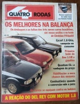 Revista Quatro Rodas Nº8  Edição Clássica Capa com comparativo icônico: Gol GTI, Kadett GS e Escort XR3 testados por Christian Fittipaldi. Destaques sobre consumo, desempenho, segurança e novidades da indústria automotiva nacional dos anos 90. Item de colecionador em ótimo estado!