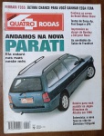 Quatro Rodas Nº423   1995   Destaque: Nova Parati GLi 2000, testes com Corsa 4p, Fiat Coupé, JPX, e impressões de Bentley e Chrysler Neon. Extras: Ferrari F355, Salão de Frankfurt, entrevista com Christian Fittipaldi e guia para os Jogos Olímpicos de Atlanta 1996.