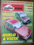 Quatro Rodas Nº370   1991  Destaque: duelo entre Monza Classic MPFI e Cavalier Z24, testes com Gol GTI, BMW 325i, Citroën XM, e pôster do Honda NSX. Extras: depoimento de Senna, abertura do mercado e redescoberta do Chile.