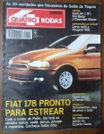 Quatro Rodas nº425  1995    Estreia do Fiat Palio (Projeto 178) em todas as versões. Destaques: Salão de Tóquio, testes com Audi A4, bastidores da Ferrari F50, e Schumacher na F1. Turismo: praias do Espírito Santo. Imperdível para fãs de carros e história automotiva!