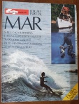 Revista Quatro Rodas  Edição Especial MAR Conteúdo exclusivo sobre o universo marítimo: surf, caça submarina, lanchas, as ilhas perfeitas para o verão, Ipanema por Paulo Mendes Campos e Caymmi em Salvador. Acompanha 4 mapas extras. Um verdadeiro tesouro para colecionadores e apaixonados pelo ma