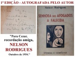 RODRIGUES, Nelson. SENHORA DOS AFOGADOS E A FALECIDA. Rio de Janeiro: Dramas e Comédias, 1956. 1ª ED