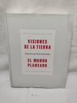 Livro "Visiones de la tierra - El mundo planeado" Colección Luís Paulo Montenegro.
