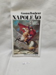 Livro "Gaston Bonheur Napoleão- O retrato do homem" da Biblioteca do exercito editora.