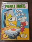 TOM E JERRY - PAPAI NOEL - Nº 21 - EBAL - 1967 - Marcas do tempo 
