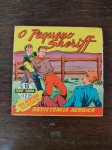 O PEQUENO XERIFF - Nº 18 - Série Ouro - 1957  - Marcas do tempo 