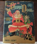 1º ALMANAQUE DE PAPAI NOEL - Edição Gigante -  1951 - Marcas do tempo 