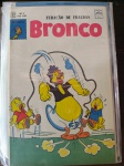 BRONCO - FURACÃO DE FRALDAS - Nº 3 - Impecável 