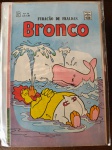 BRONCO - FURACÃO DE FRALDAS - Nº 10 - Impecável 