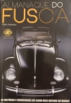 Livro- Almanaque do Fusca !! As historias e curiosidades do carro mais querido do Mundo !! 192 pag. Uma conquista mundial !! , Nas Ruas , nas competições !! , O Icone de Um tempo !! Os fora de Serie !! acervo de colecionador !!
