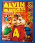 Colecionismo- Album de figurinhas  Alvim e os 3 esquilos !!!  99,9% completo !! Edição de 2011 ! Valor estimativa de mercado=90,00 Reais !! Acervo de colecionador !! Falta apenas 1 figura .