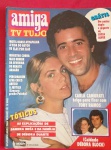 Revista AMIGA !! Improprio para 16 anos !! Carla Camurati briga para ficar com Toni Ramos !! edição de 1982 !! As explicações de Sandra Brea sobre a doença !! !! acervo de colecionador !!