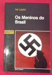 Livro - Meninos do Brasil !! autor - Ira Levin !! capa brochura , 275 pag. .. edição de '1984 !! despensa comentarios !! em perfeito estado !!