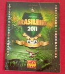 Album de figurinhas !! Campeonato Brsileiro do ano de 2011  !!  aditora PANINI !!  !! 100% completo !!  , capa flexivel !! acervo de colecionador !! valor de mercado cerca de 480,00 Reais !!
