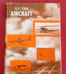 Livro - U.S. Civil !! AirCraft !! vol. 7 , edição de ano 1978 !! com mais de 60 aviões !! diferentes !! totalmente ilustrado !! capa dura v,350 paginas !! 100 tipos diferentes !! acervo de colecionador !!