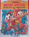 Livro - Infantil !! Narizinho Arrebitado !! adaptação Monteiro Lobato e Mauricio de Souza !! Capa brochura , 63 paginas !! coloridas , acervo de colecionador !! editora mauricio de Souza ano de 2019 !!
