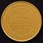 Numismática: Raríssima Medalha do Império, " Água em Seis Dias " - Evento Histórico Combateu a Falta de Água no Rio de Janeiro/ Data  Março de 1889 - Pertenceu a Paulo de Frontin - Engenheiro Responsável pelo Abastecimento, Ouro 22k, Peso 60 g, Diâmetro 45 mm, Muito Bem Conservada, Apenas 1 Medalha Conhecida - Alta Cotação, Excelente Oportunidade..