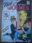 Gibi - NICK HOLMES - EDIÇÃO EXTRA - Nº 36 Sem data - Editora RGE - Formato americano <<<<< Nick Holmes em UM DETETIVE EM APUROS >>>>> Ótimo estado de conservação, contendo 52 páginas.