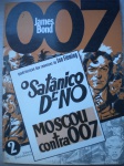 Gibi - JAMES BOND - 007 - Nº 2 - Ano 1978 - Editora Ebal - Capa cartonada - Formato 23 X 31 cm <<<<< Quadrinização dos romances de Ian Fleming O SATÂNICO DR NO ------- MOSCOU CONTRA 007 >>>>> Ótimo estado de conservação, contendo 52 páginas.