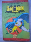 Gibi - ANTIGAS HISTÓRIAS DE BAMAN e ROBIN - Livro de Bolso dos Heróis HQ - Nº 2 -  Em quadrinhos - Ano 1975 - Editora Ebal  Formato 12 X 18 cm - Bom estado de conservação, contendo 196 páginas. Bordas levemente amareladas.