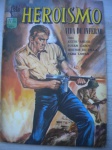 Gibi - FOTO HEROÍSMO - Nº 11 - Sem data - Editora Ediex - Formato 16 X 23 cm <<<<<< Apresenta: Foto quadrinização do filme VIDA DE INFERNO, com Keith Andes, Susan Cabot >>>>>> Excelente estado de conservação, contendo 52 páginas.