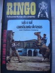 Gibi - RINGO - Nº 4 - Ano 1971 - Editora RGE - Formato 17 X 26 cm <<<<< Apresenta: Foto quadrinização do filme SOB O SOL CAUSTICANTE DO TEXAS, Com Giuliano Gemma >>>>>> Muito bom estado de conservação, contendo 68 páginas. Lombada levemente deitada