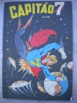 Gibi - CAPITÃO 7 - Nº 32 - Sem data - Editora Outubro - Formato americano <<<<< CAPITÃO 7 em SILVANA ARRANJA EMPREGO - Exemplar em fac-simile em excelente qualidade de impressão >>>>>> estado de banca, contendo 36 páginas.