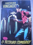 Gibi - FANTASMA VINGADOR - Nº 10 - Sem data - Editora Novo Mundo - Formato americano <<<<<< Apresenta O TESOURO SOMBRIO - exemplar em fac-simile em excelente qualidade de impressão >>>>>> estado de banca, contendo 36 páginas